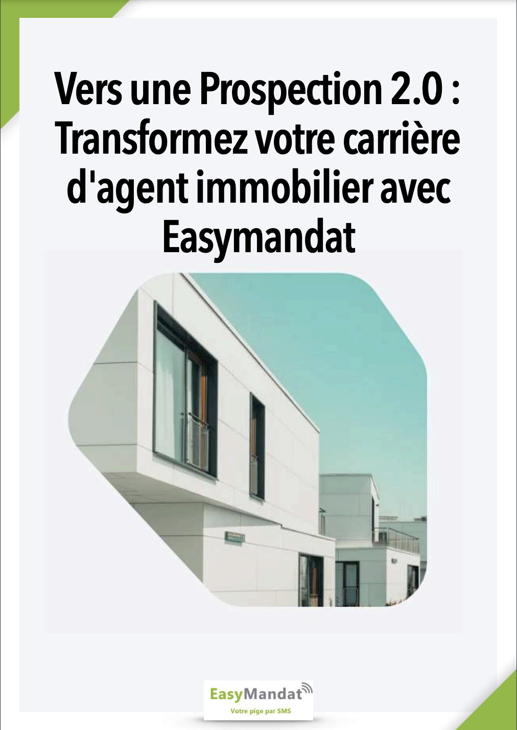 easymandat.fr - logiciel de pige immobilière - Vos mandats par sms